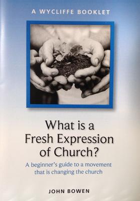 What is a Fresh Expression of Church